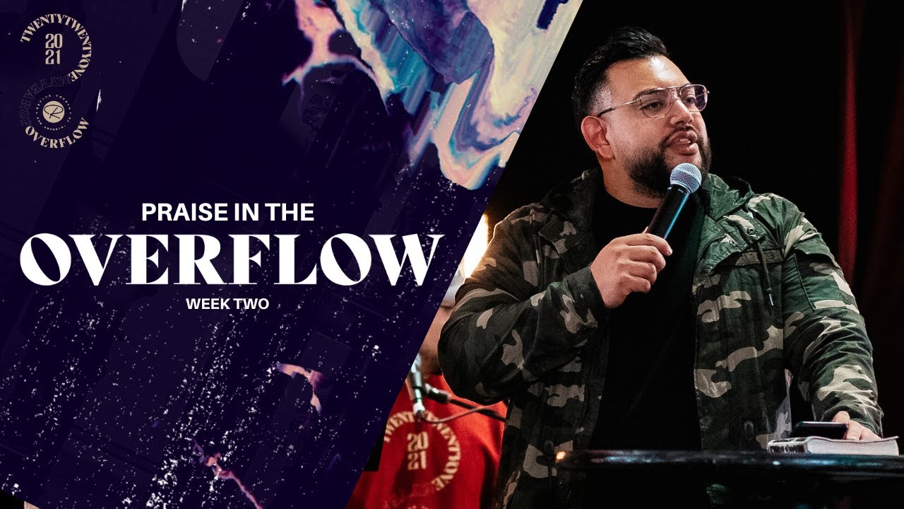 Overflow - Praise in the Overflow