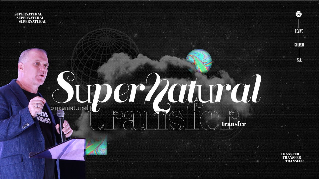 Supernatural Transfer