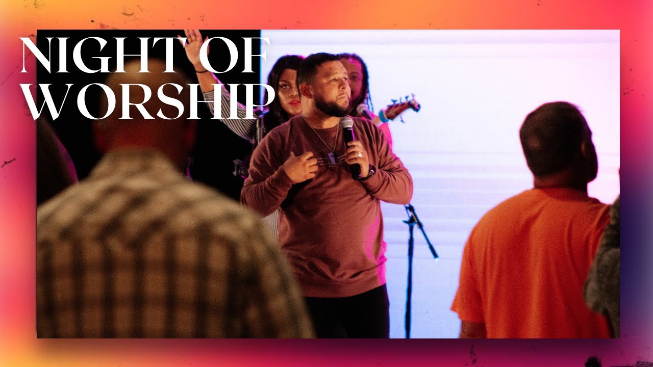 A Night of Worship