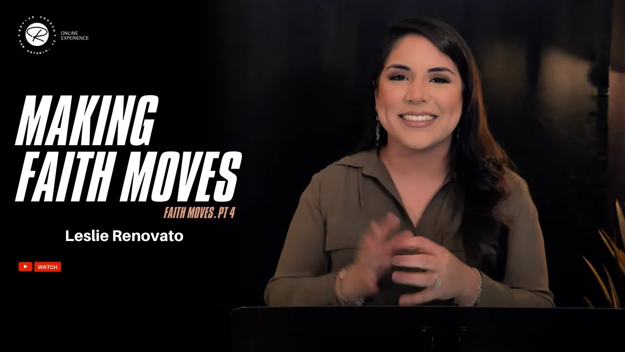 Faith Moves 4